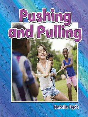 cover image of Pushing and Pulling